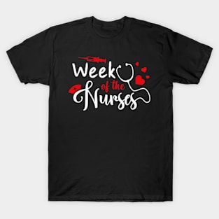 Week Of The Nurse Nursing Men Women Nurses Week T-Shirt